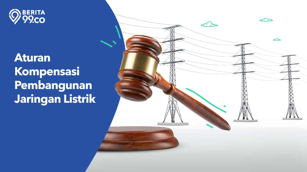 kompensasi pembangunan jaringan listrik