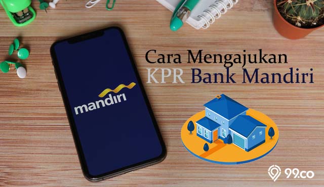 cara mengajukan kpr bank mandiri