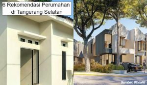 6 Rekomendasi Perumahan di Tangerang Selatan Mulai Rp385 Juta. Hunian Murah & Strategis!