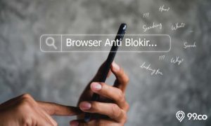 18 Aplikasi Browser Anti Blokir Terbaik, Privasi Data Aman dan Tidak Perlu VPN untuk Buka Internet Positif!