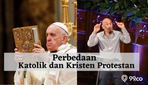 9 Perbedaan Kristen dan Katolik dari Berbagai Aspek. Jangan Anggap Sama!