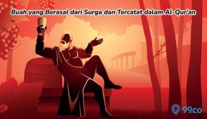 Masya Allah! Ini 5 Buah yang Berasal dari Surga dan Tercatat Dalam Al-Qur’an. No. 4 Sering Dimakan Sehari-hari