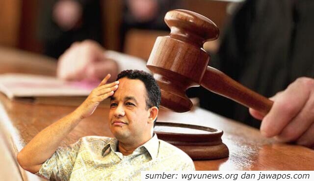 beberapa gugatan pengadilan terhadap Anies Baswedan