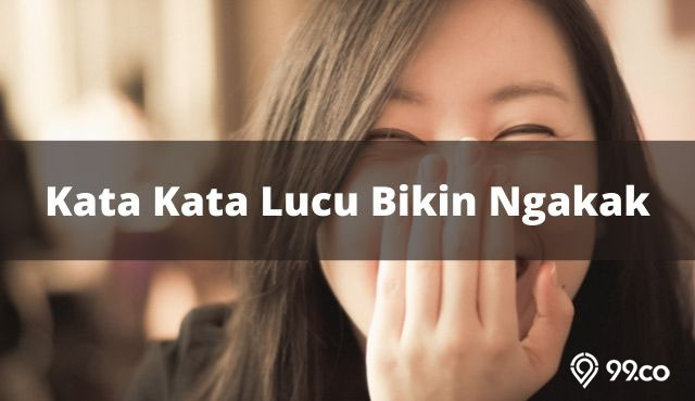 Kata Kata Lucu Bikin Ngakak