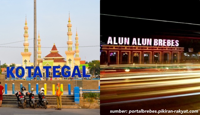 Pilih Mana, Tinggal di Tegal atau Brebes? Cari Tahu Dulu Fakta dan Keunikan Tiap Kotanya, yuk!