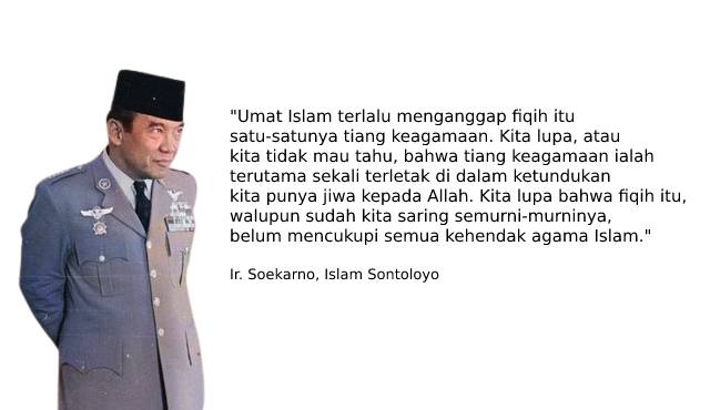 Sindir Muslim Indonesia, Soekarno Sebut Islam Sontoloyo. Apa Maksudnya?