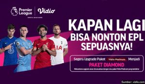 Cara Langganan Vidio 2022 Disertai Harga Paket Liga Inggris Terbaru