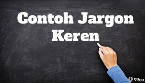 70 Contoh Jargon Keren Singkat untuk Mahasiswa Hingga Kelompok, Kreatif!