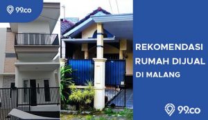4 Rekomendasi Rumah Dijual di Malang dengan Harga Bersahabat. Mulai Rp400 Jutaan Saja!