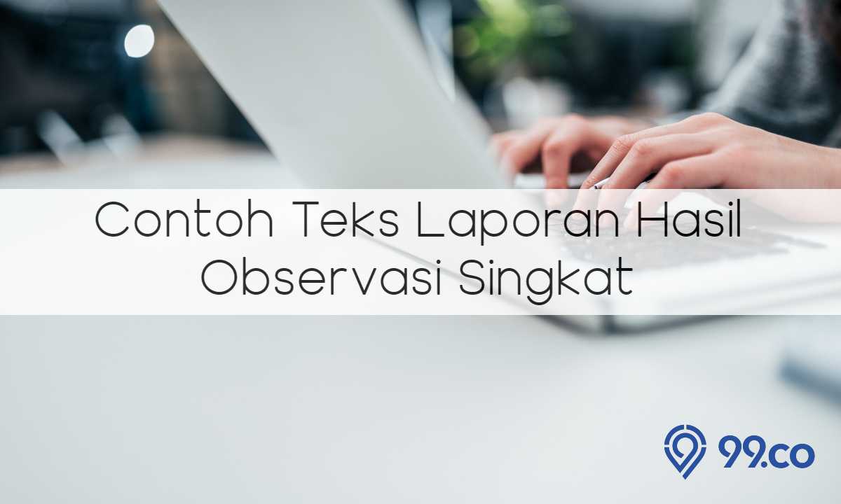 contoh teks laporan hasil observasi singkat