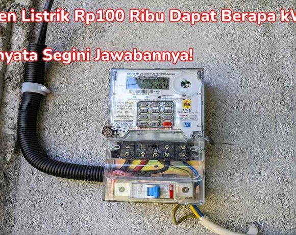 beli pulsa listrik 100rb dapat berapa kwh