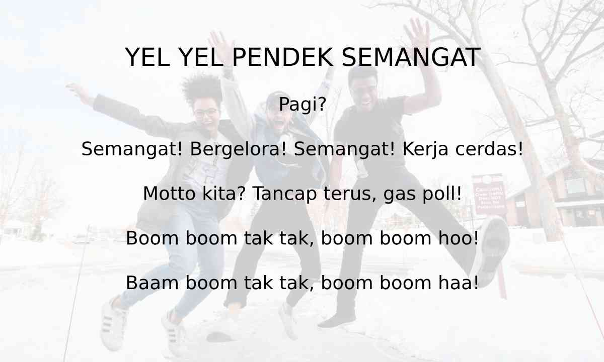 yel yel pendek semangat