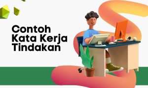 Contoh Kata Kerja Tindakan