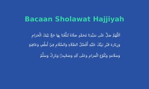 Bacaan Sholawat Haji Lengkap Disertai Amalan dan Tips agar Cepat ke Tanah Suci