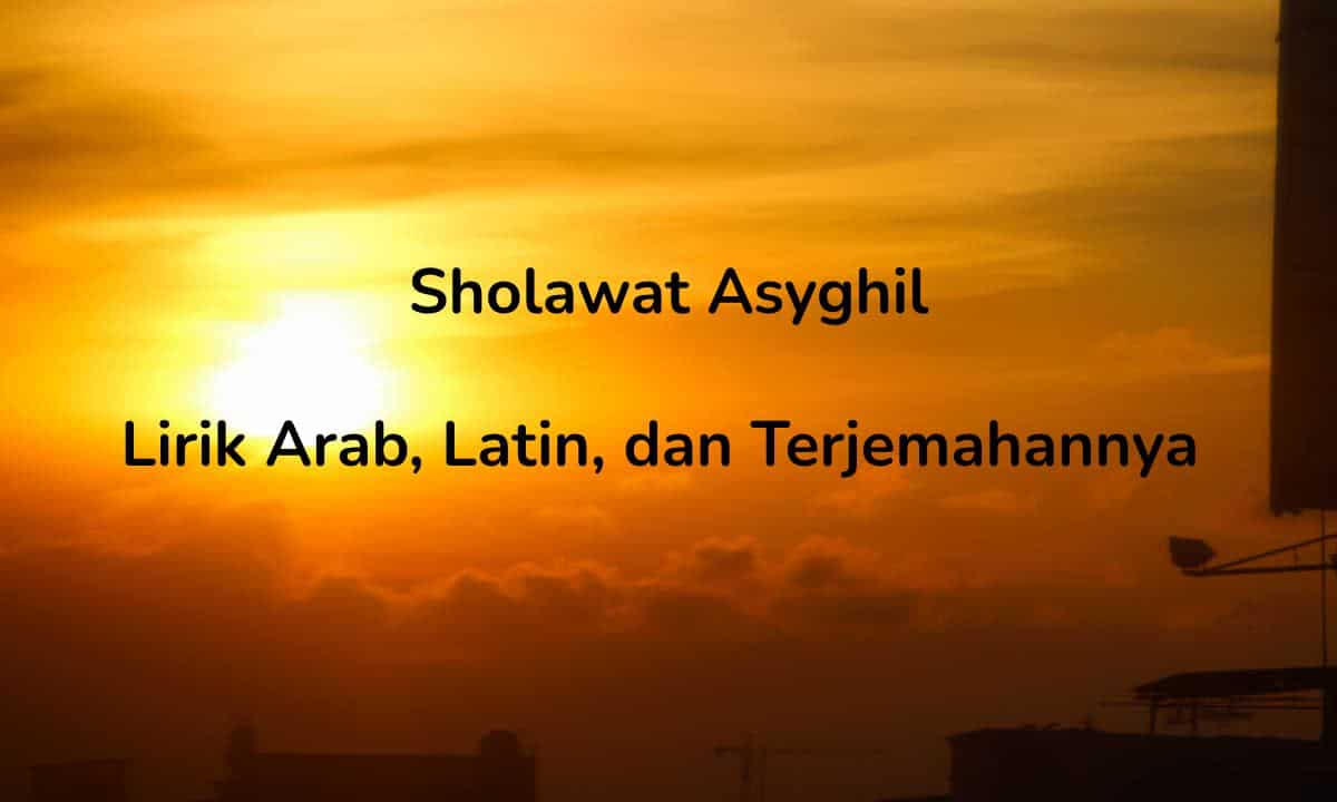 sholawat asyghil
