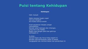 20 Contoh Puisi Kehidupan Penuh Makna serta Menyentuh Hati, Jadikan Bahan Renungan!
