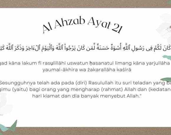 Surat Al Ahzab Ayat 21 Arab, Latin, dan Terjemahnya