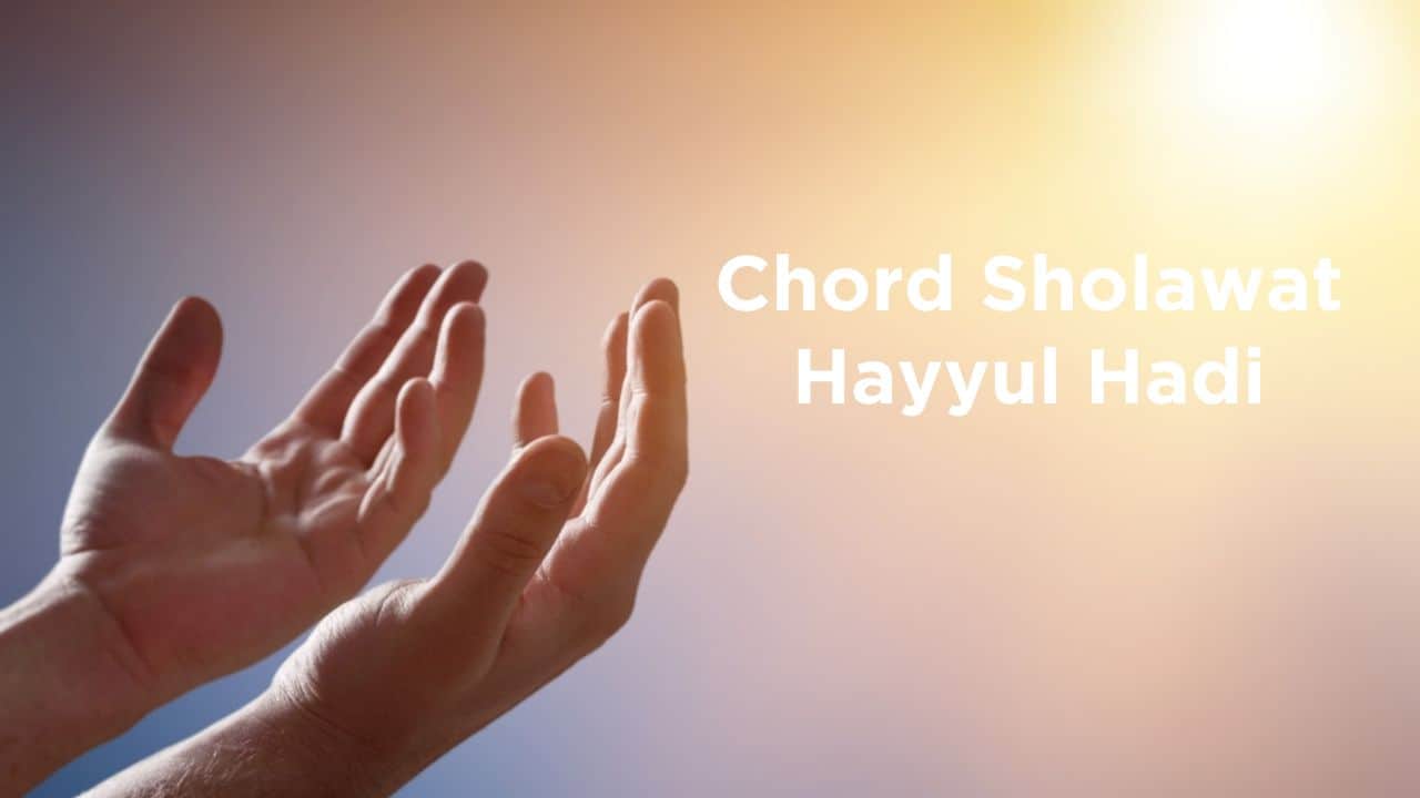chord sholawat hayyul hadi
