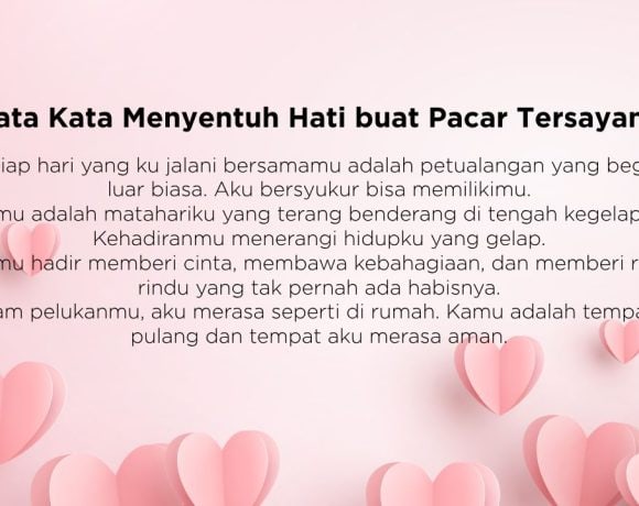 kata kata menyentuh hati buat pacar tersayang