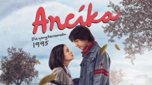 Nonton Film Ancika 1995 Full Movie Sub Indo Disertai Sinopis dan Pemerannya